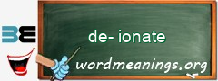 WordMeaning blackboard for de-ionate